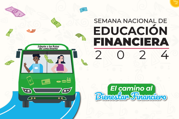 Semana Nacional de Educación Financiera 2024